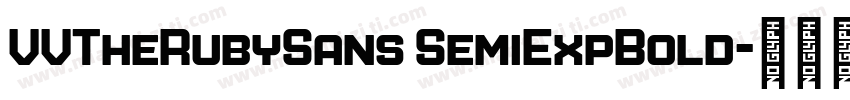 VVTheRubySans SemiExpBold字体转换